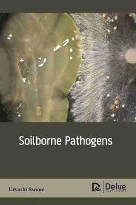 bokomslag Soilborne Pathogens