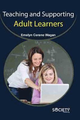 Teaching and Supporting Adult Learners 1