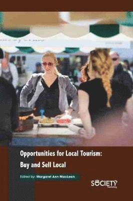 bokomslag Opportunities for Local Tourism