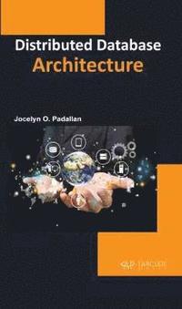 bokomslag Distributed Database Architecture