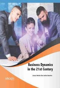 bokomslag Business Dynamics in the 21st Century