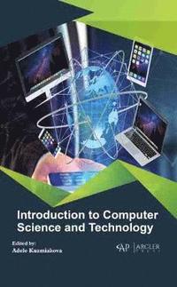 bokomslag Introduction to Computer Science and Technology