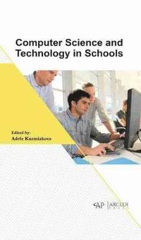 bokomslag Computer Science and Technology in Schools
