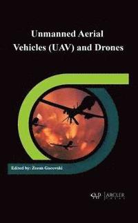 bokomslag Unmanned Aerial Vehicles (UAV) and Drones