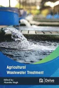 bokomslag Agricultural Wastewater Treatment