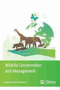 bokomslag Wildlife Conservation and Management