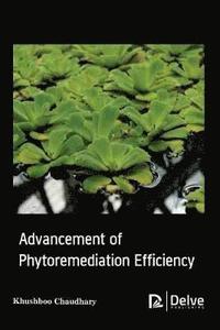bokomslag Advancement of Phytoremediation Efficiency