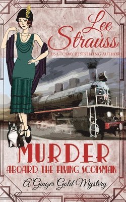 bokomslag Murder Aboard the Flying Scotsman