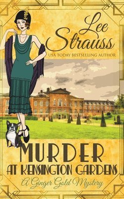 Lee Strauss - Murder at Kensington Gardens, Häftad