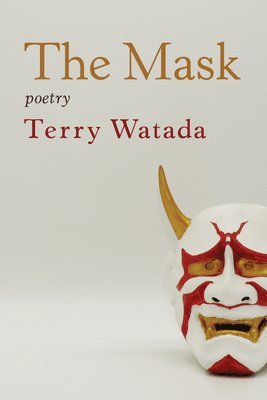 Terry Watada - The Mask, Häftad