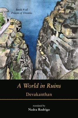 B. Devakanthan - A World in Ruins, Häftad