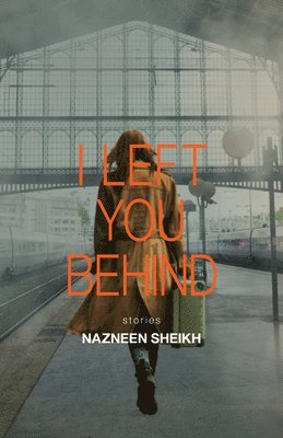 I Left You Behind 1