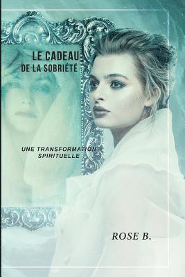 bokomslag Le cadeau de la sobriété
