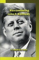 bokomslag Remembering John Kennedy