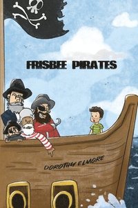 bokomslag Frisbee Pirates