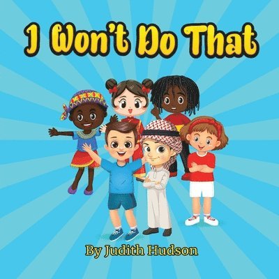 Judith Hudson - I Won't Do That, Häftad