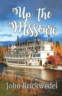 Up The Missouri 1