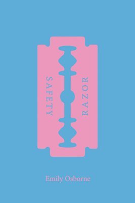 Emily Osborne - Safety Razor, Häftad