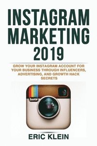 bokomslag Instagram Marketing 2019