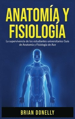 Anatomía y Fisiología