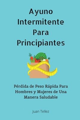 Ayuno Intermitente Para Principiantes 1