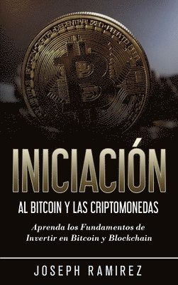 Iniciacin al Bitcoin y las Criptomonedas 1