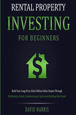 bokomslag Rental Property Investing for Beginners