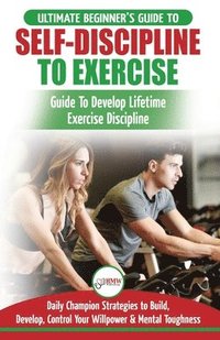 bokomslag Self-Discipline to Exercise