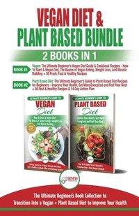 bokomslag Vegan & Plant Based Diet - 2 Books in 1 Bundle