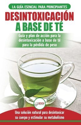 Jennifer Louissa - Desintoxicación a base de té, Häftad