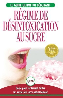 Simone Jacobs - Régime de Désintoxication au Sucre, Häftad