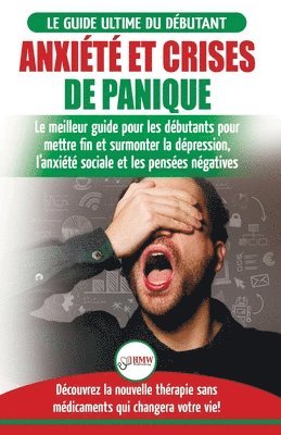 Anxiété et crises de panique