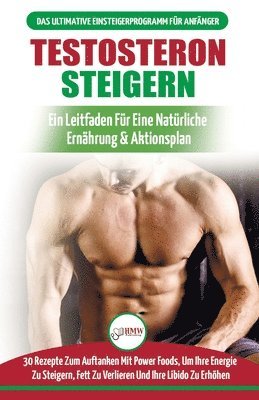 Testosteron Steigern 1