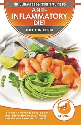 bokomslag Anti-Inflammatory Diet & Action Plans