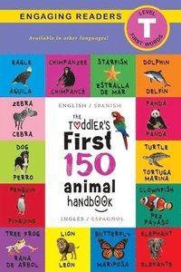 bokomslag The Toddler's First 150 Animal Handbook