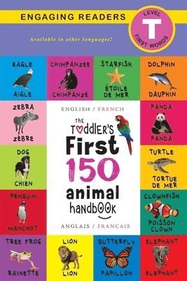 The Toddler's First 150 Animal Handbook 1