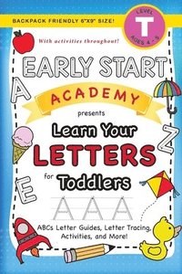 bokomslag Early Start Academy, Learn Your Letters for Toddlers