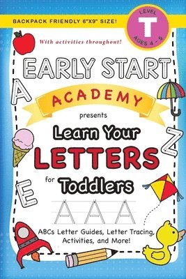 Lauren Dick - Early Start Academy, Learn Your Letters for Toddlers, Häftad