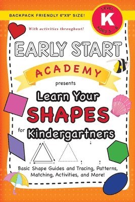 bokomslag Early Start Academy, Learn Your Shapes for Kindergartners