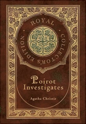 Agatha Christie - Poirot Investigates (Royal Collector's Edition) (Case Laminate Hardcover with Jacket), Inbunden