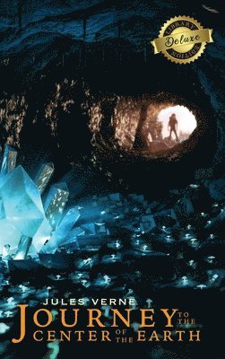 Jules Verne - Journey to the Center of the Earth (Deluxe Library Edition) (Illustrated), Inbunden