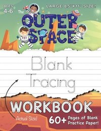 bokomslag The Outer Space Blank Tracing Workbook (Large 8.5&quot;x11&quot; Size!)