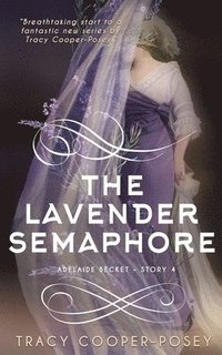 bokomslag The Lavender Semaphore