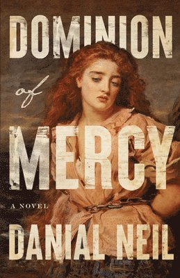 Dominion of Mercy 1