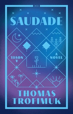 Thomas Trofimuk - Saudade, Häftad