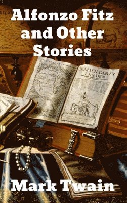 Alonzo Fitz and Other Stories