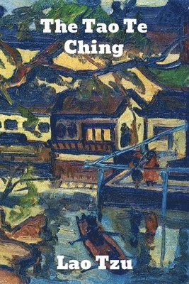 Tzu Lao - Tao Te Ching, Häftad
