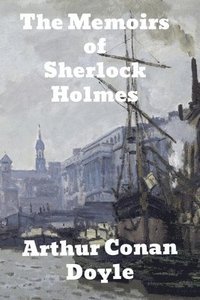 bokomslag Memoirs of Sherlock Holmes