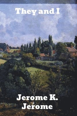 Jerome, J: They and I