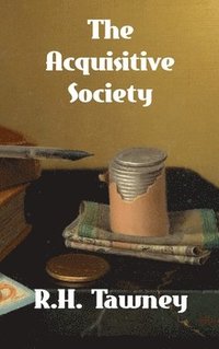 bokomslag The Acquisitive Society